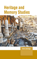 Heritage and Memory Studies