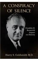 A Conspiracy of Silence