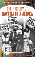 History of Racism in America