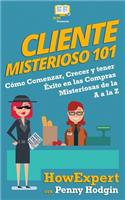 Cliente Misterioso 101