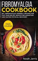 Fibromyalgia Cookbook