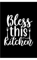 Bless This Kitchen