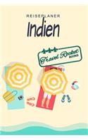 Indien - Reiseplaner - TRAVEL ROCKET Books: Reisejournal für deine Reiseerinnerungen. Mit Reisezitaten, Reisedaten, Packliste, To-Do-Liste, Reiseplaner, wichtigen Informationen, Reisespiele un