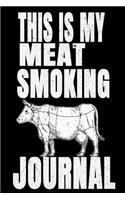 This Is My Meat Smoking Journal