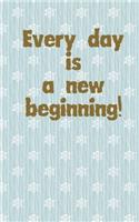 every day is a new beginning merry christmas and happy new year daily to do list notebook