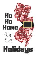 Ho Ho Home for the Holidays: New Jersey Santa Claus belt on State Outline with Ho Ho Ho message Stocking Stuffer Journal for the Holidays