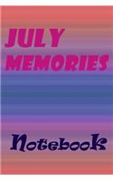 July Memories Notebook, New Year Gift, Gift For friends
