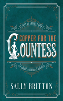 Copper for the Countess