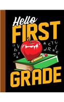 Hello First Grade