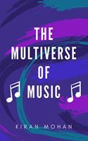 Multiverse of Music