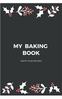 My Baking Book - Write your Recipes