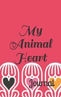 My Animal Heart: Journal