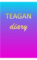 Teagan: Journal Diary - Personalized First Name Personal Writing - Letter T Blue Purple Pink Gold Effect Cover - Daily Diaries for Journalists & Writers - J