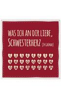 Was ich an dir liebe, Schwesterherz (24 Gründe)