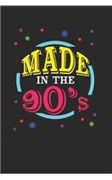 Made In The 90's