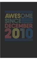 Awesome Since December 2010: Graph Paper Notebook / Journal (6" X 9" - 5 Squares per inch - 120 Pages) - Happy Birthday 9th Gift Idea