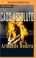 Caos Absoluto (Narración En Castellano)