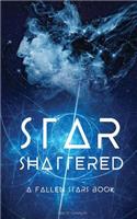 Star Shattered