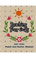 Reaching Your Goals: Achieve Goals and Success, Change Life by Plan (8.5x11 Inches) (2019 2020) (Planner/Goal Checklist/ Notebook)