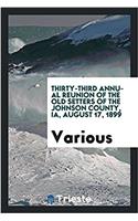 Thirty-third Annual Reunion of the Old setters of the Johnson county, IA, August 17, 1899