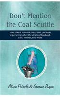 Don't Mention the Coal Scuttle