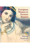 European Women in Persian Houses