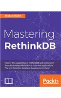 Mastering RethinkDB
