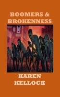 Boomers and Brokenness