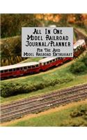 All in One Model Railroad Journal/Planner: For the Avid Model Railroad Enthusiast, B&w Interior, Train Layout Beside Road