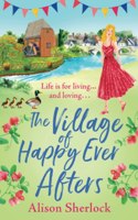 Village of Happy Ever Afters