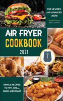Air Fryer Cookbook for Beginners 2021