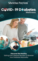 COVID-19 Diabetes Wellness