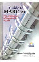 Guide to Marc 21 for Cataloging Books & Serials