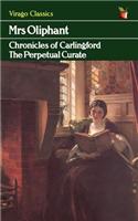 The Perpetual Curate: (Virago Modern Classics)