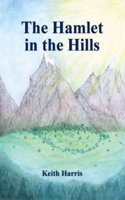 Hamlet in the Hills