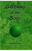 Greening of the Soul