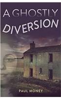 A Ghostly Diversion