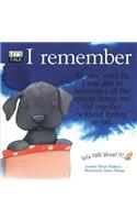 I Remember