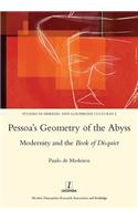 Pessoa's Geometry of the Abyss