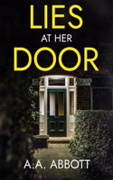 Lies at Her Door: A Psychological Thriller