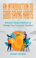 Introduction to Good Saving Habits