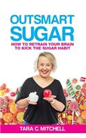 Outsmart Sugar