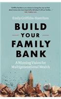 Build Your Family Bank