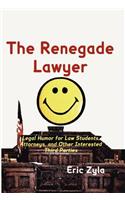 Renegade Lawyer