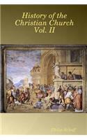 History of the Christian Church Vol. II