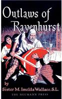 Outlaws of Ravenhurst