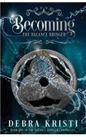 Becoming