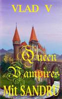 The Queen of Vampires