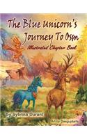 Blue Unicorn's Journey To Osm Illustrated Book