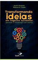 Transformando Ideias Em Negócios Lucrativos